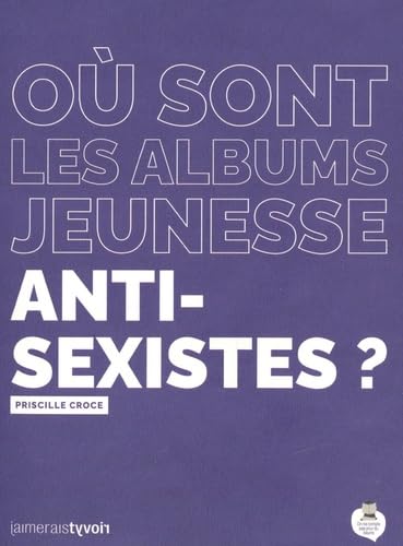 Où sont les albums jeunesse anti-sexistes ?