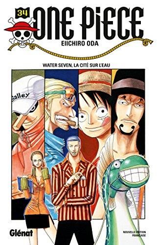 Tome 34 - Water Seven, la cité sur l'eau